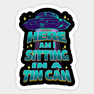 Sitting In A Tin Can Sticker